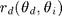 $r_d(\theta_d,\theta_i)$